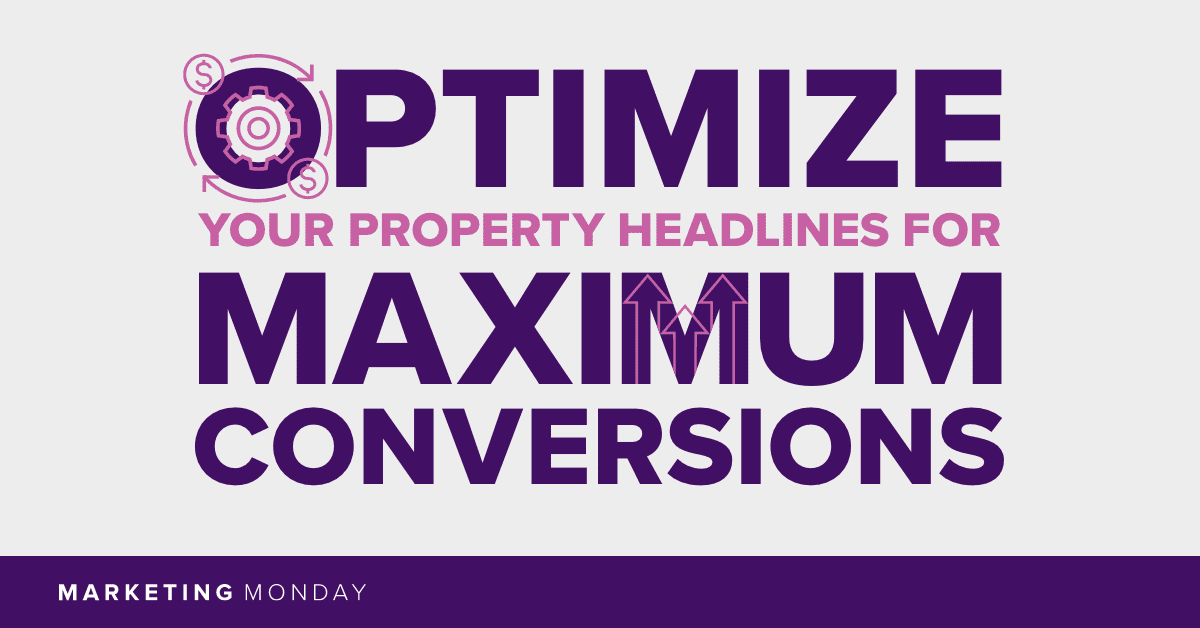 Optimize Your Property Headlines for Maximum Conversions