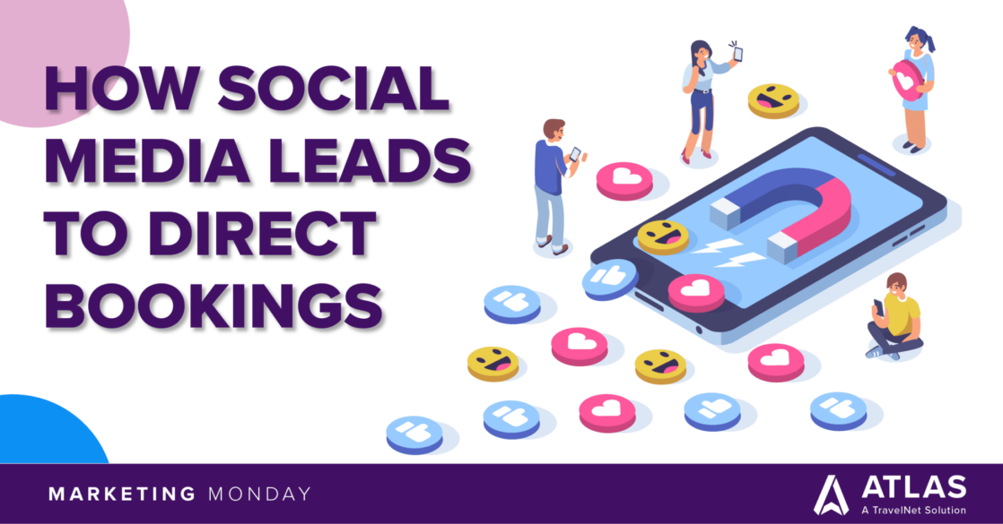 How Social Media Leads To Direct Bookings