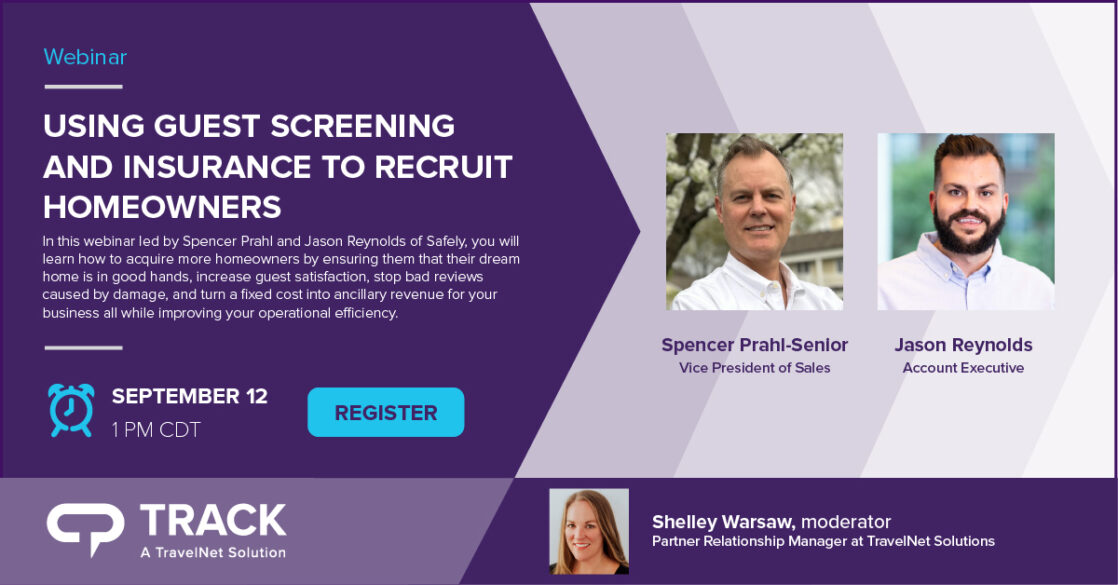 Webinar Replay: Using Guest Screening and Insurance to Recruit Homeowners